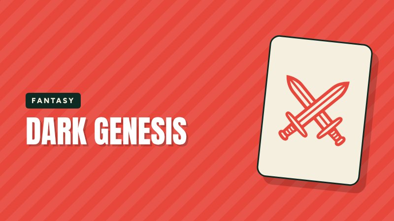 Dark Genesis